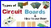 Circuit-Board-Types-How-To-Use-Circuit-Boards-Pcb-Guide-Breadboards-01-ar