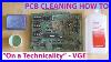 How-To-Clean-Pcb-S-On-A-Technicality-Video-Game-Esoterica-01-cs