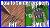 How-To-Solder-Properly-Through-Hole-Tht-U0026-Surface-Mount-Smd-01-qpor