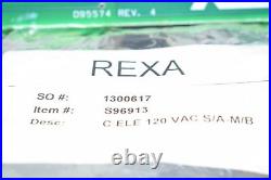 NEW REXA S96913 Rev. 4 MOTHERBOARD PCB CIRCUIT BOARD C ELE 120 VAC S/A-M/B