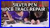 Silver-Conductive-Pen-Diy-Pcb-Trace-Repair-01-qsjm