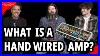 What-Amps-Are-Really-Handwired-01-zvzg